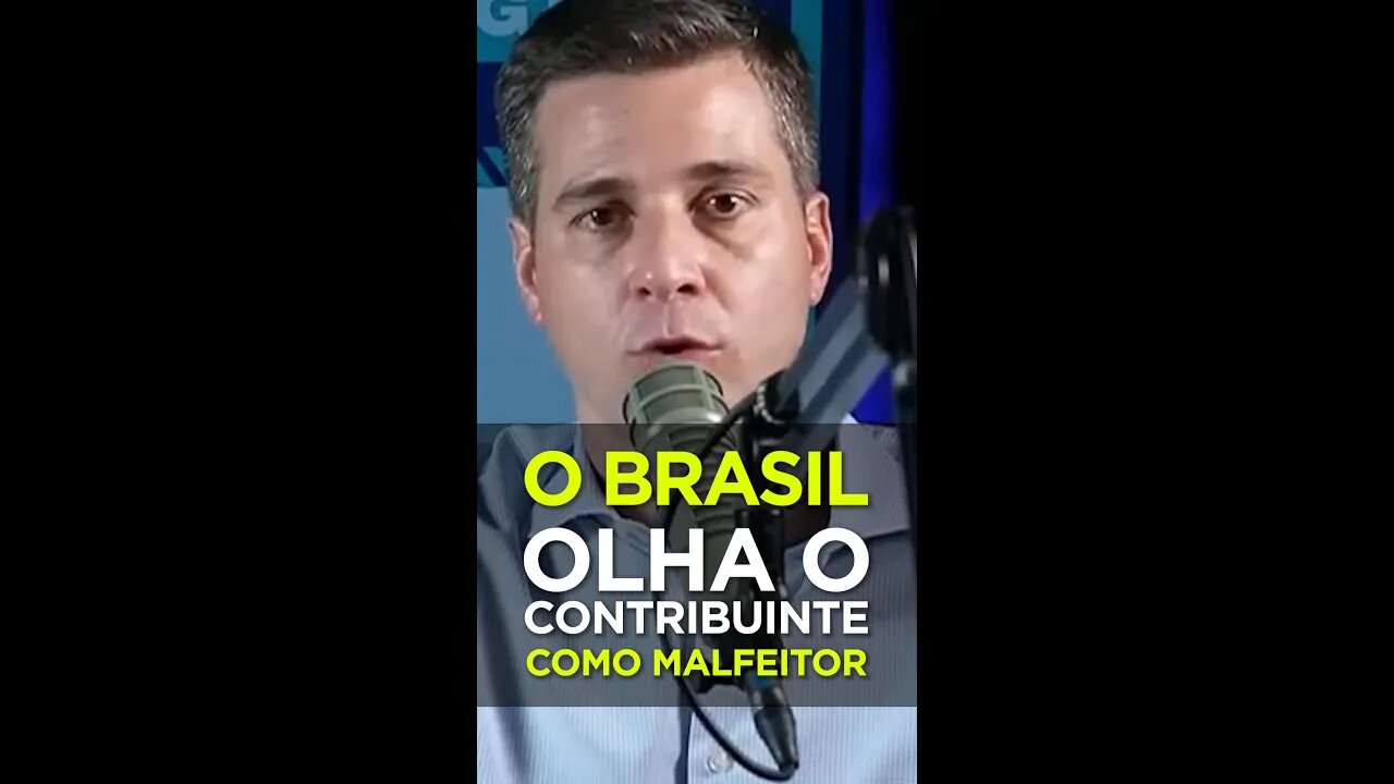 O BRASIL TRATA O CONTRIBUINTE COMO MALFEITOR! #shorts #liberalismo #direita