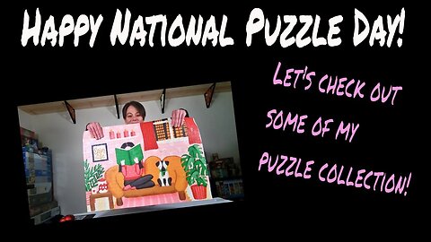 Happy Puzzle Day! Take a look at some old puzzles and some new ones! #puzzle #puzzleday