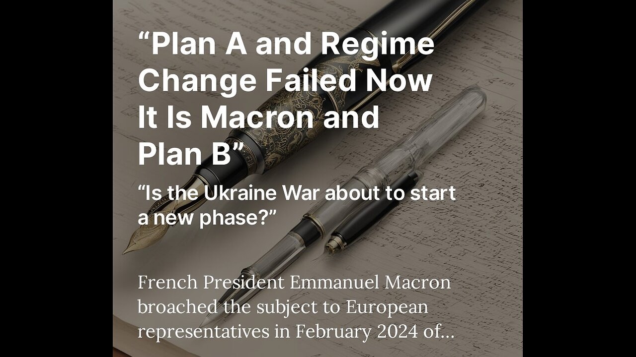 “Plan A and Regime Change Failed Now It Is Macron and Plan B” - Audio Sample