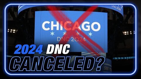 Alex Jones Democrats Considering The Cancellation Of 2024 DNC info Wars show