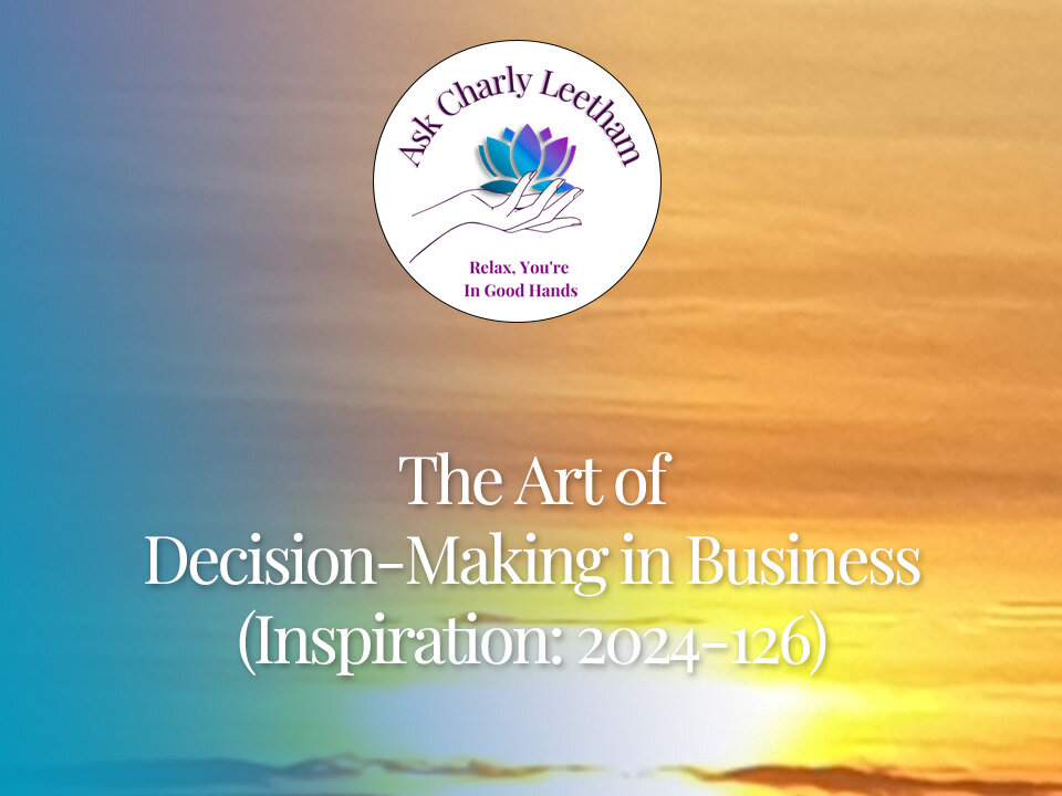 The Art of Decision-Making in Business (2024/126)