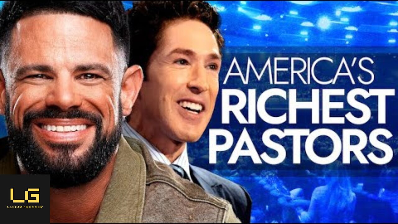 The Richest Pastors In America