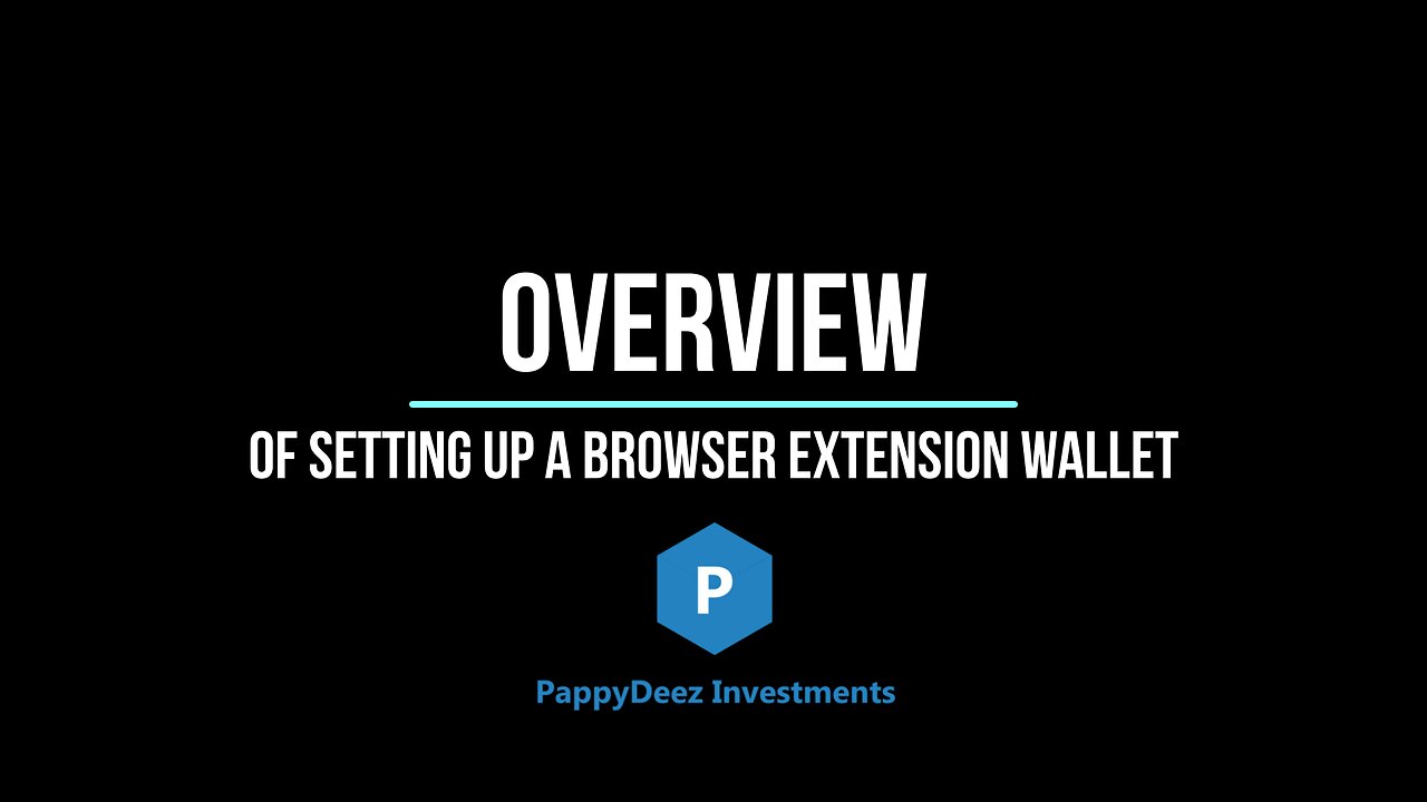 Overview of Setting Up a Browser Extension Wallet