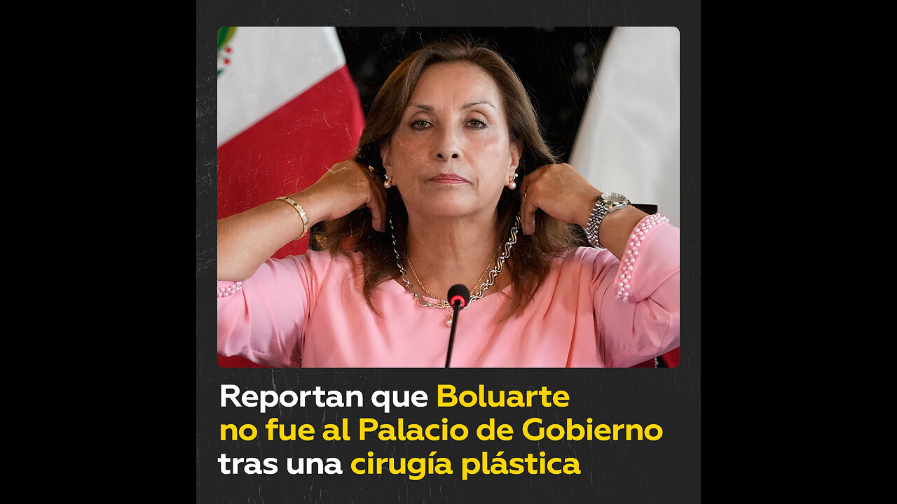 ¿Se ausentó Boluarte de sus funciones para ‘rejuvenecer’?
