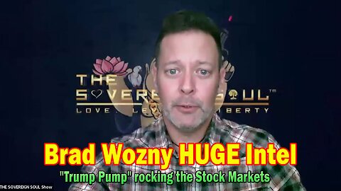 Brad Wozny HUGE Intel Nov 30: "Trump Pump" rocking the Stock Markets