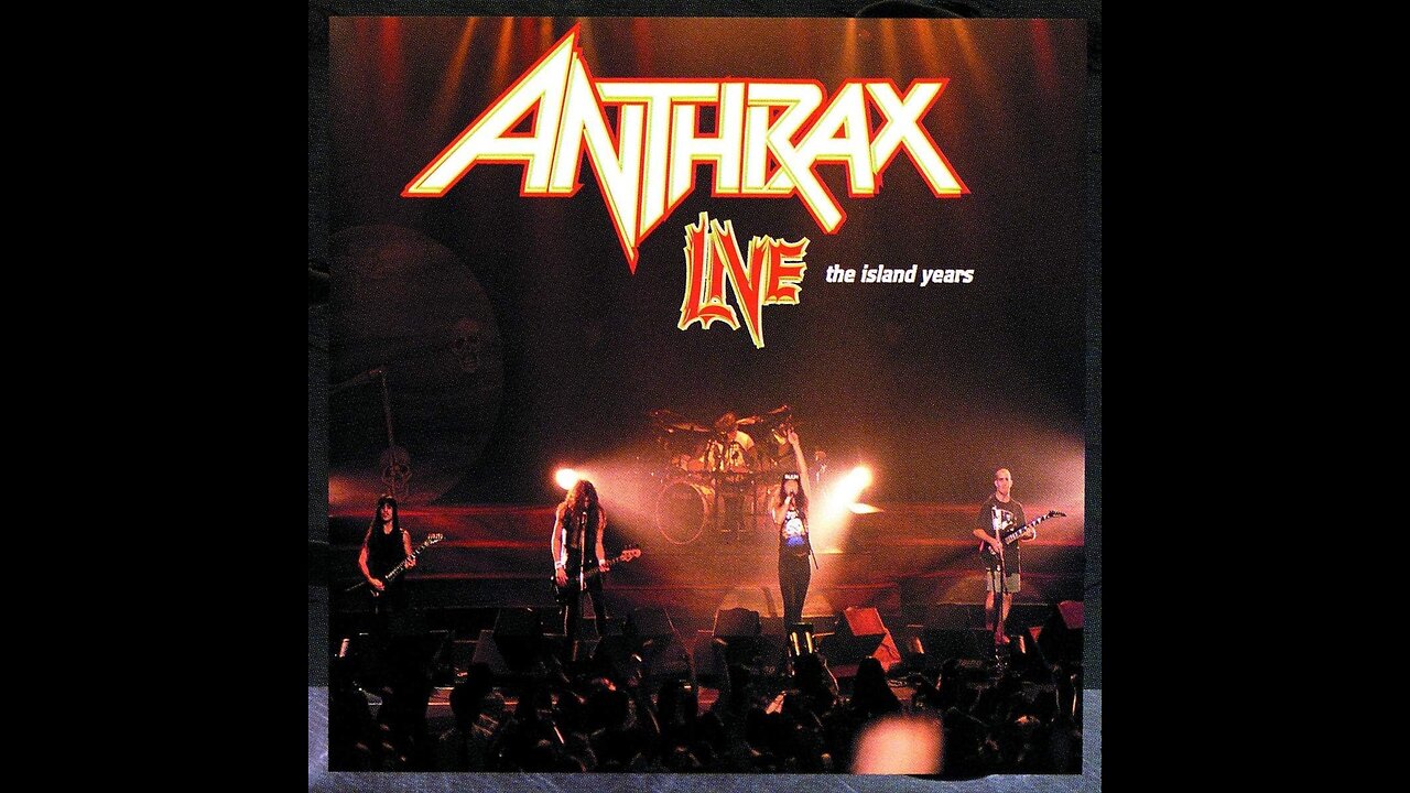 Anthrax - Live: The Island Years