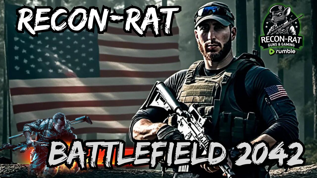RECON-RAT - Rumble's #1 Battlefield 2042 Infantryman….Maybe! Let's go!