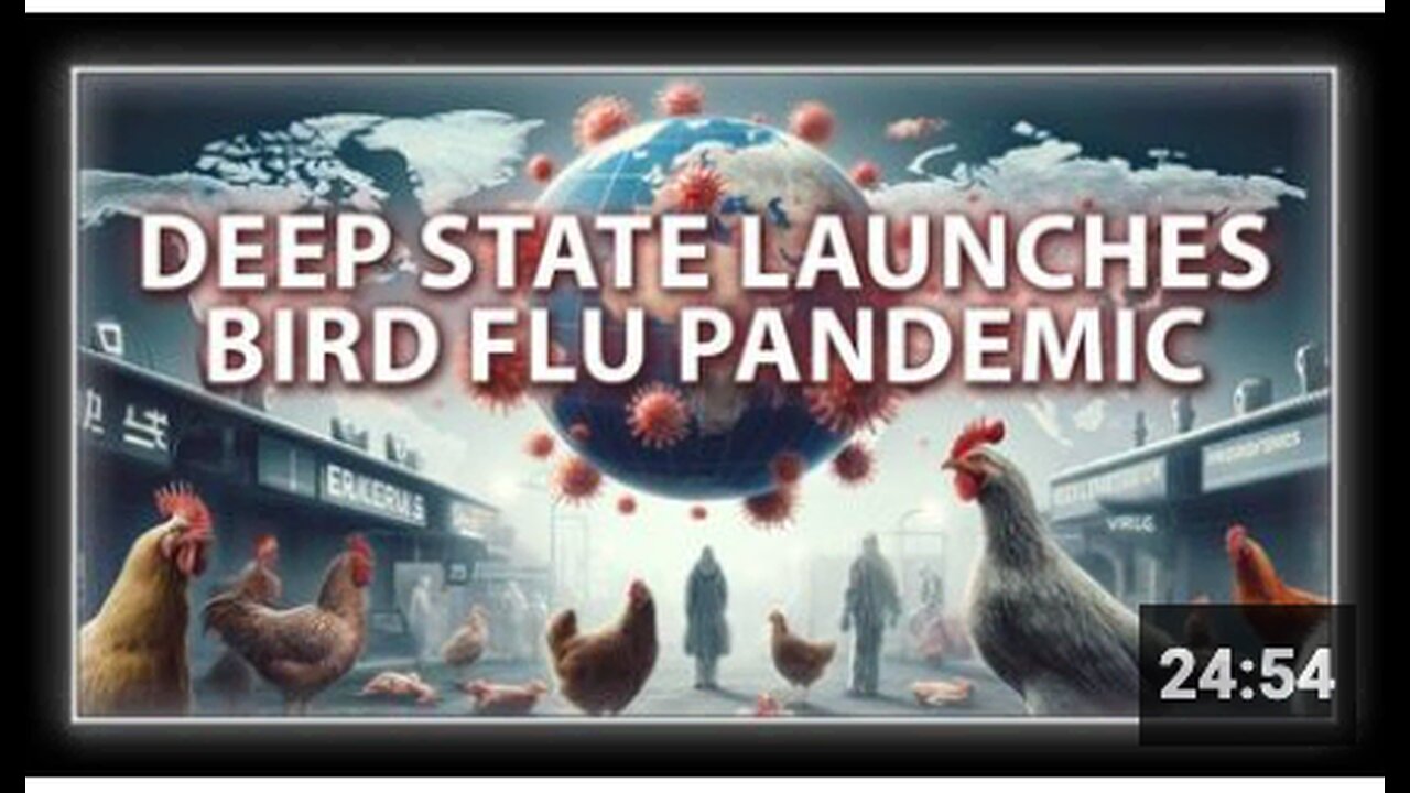 BREAKING: Deep State Launches Bird Flu As The Next Pandemic