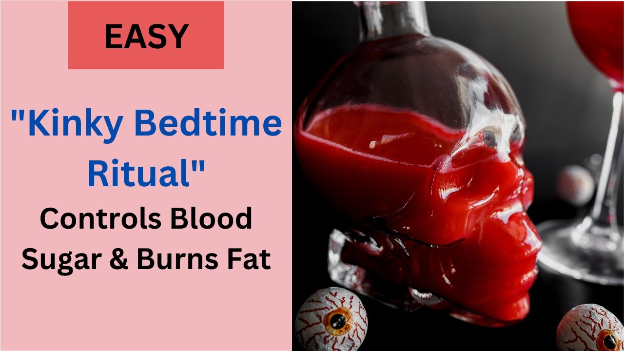 Wierd 30 Second Bedtime Ritual To Control Blood Sugar Levels And Shed Pounds Fast