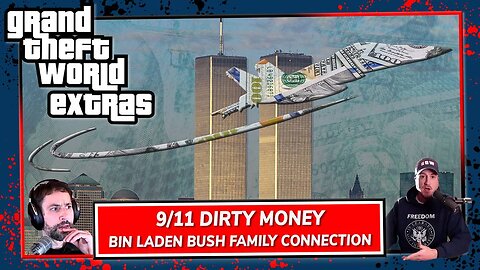 9/11 Dirty Money | GTW Extras 095