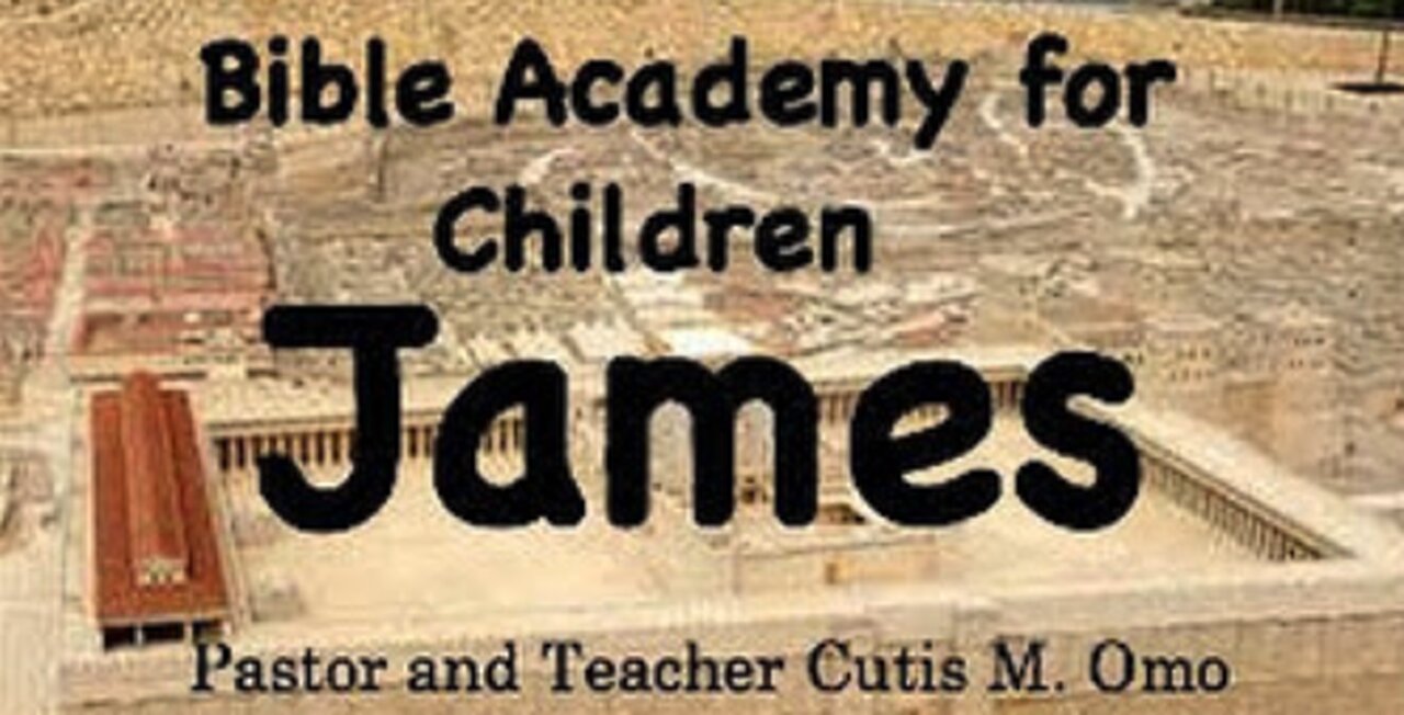 CS James 1:22-25 Lesson 12