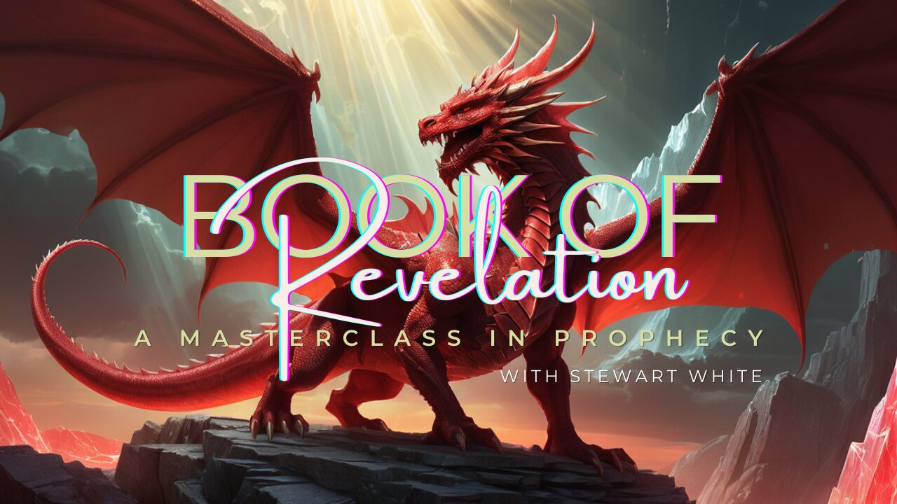 The Book of Revelation Masterclass Announcement