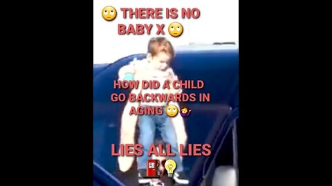 YEAH RIGHT 🙄⛽💡 THERE IS NO BABY X 🙄