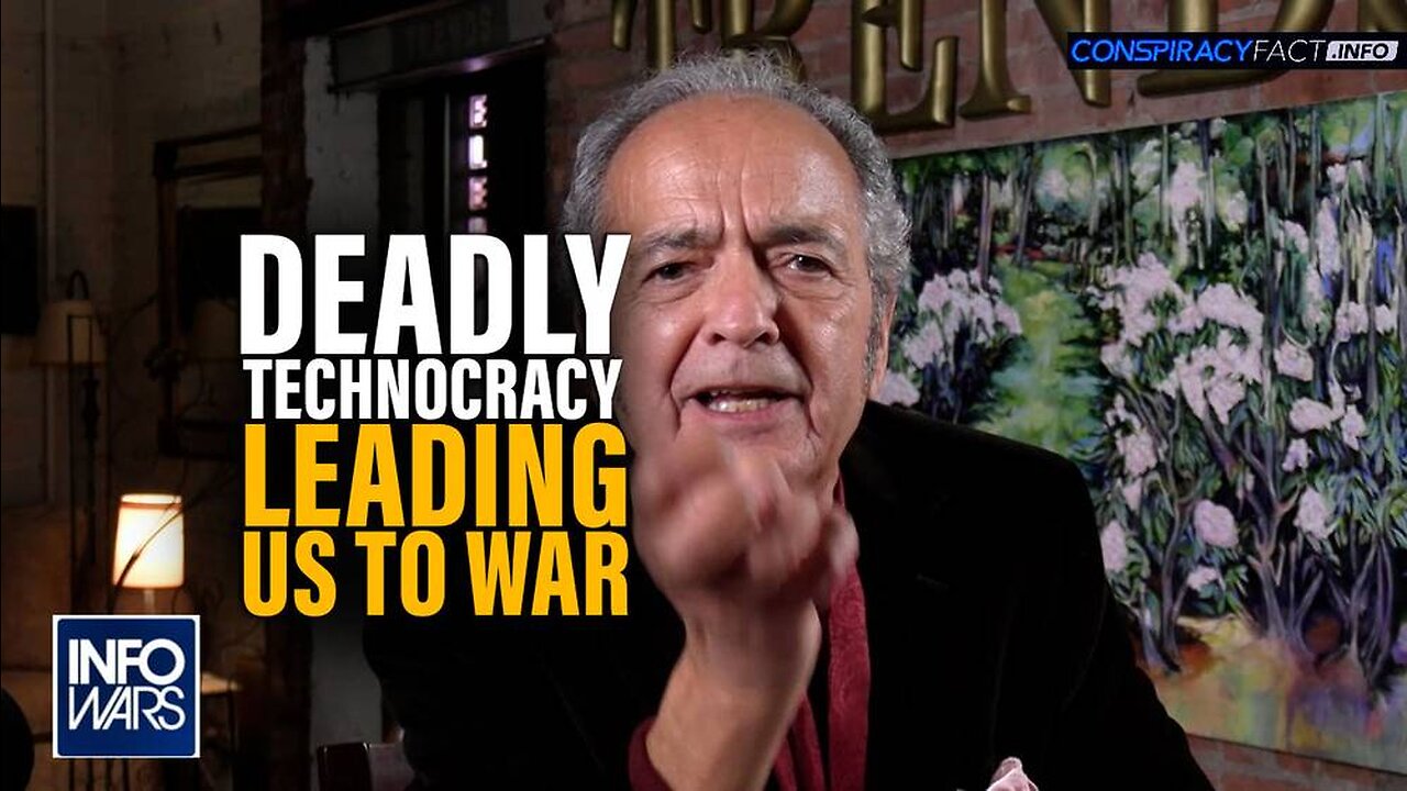 The Deadly Technocracy is Leading Us to War