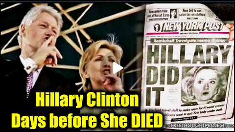 Hillary Clinton | Days Before She DIED > This Is UNBELIEVABLE!