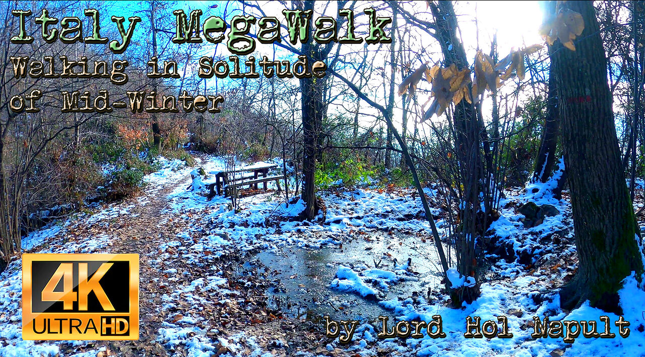 Italy MegaWalk - Walking in Solitude of Mid-Winter