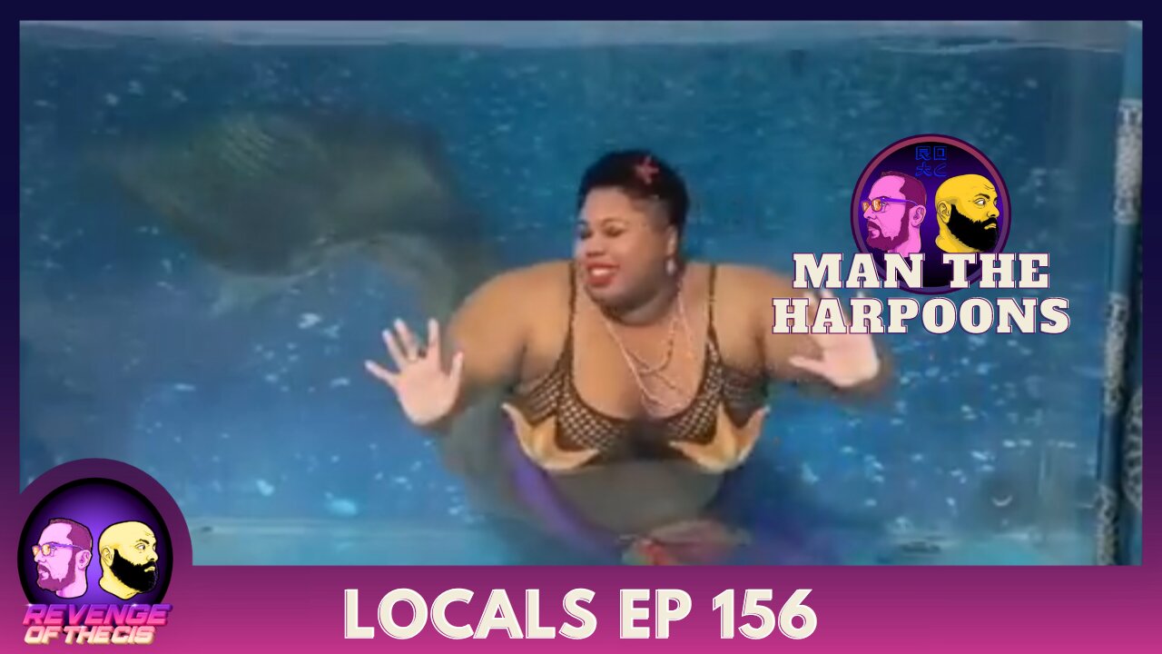 Locals EP 156: Man The Harpoons (Free Preview)