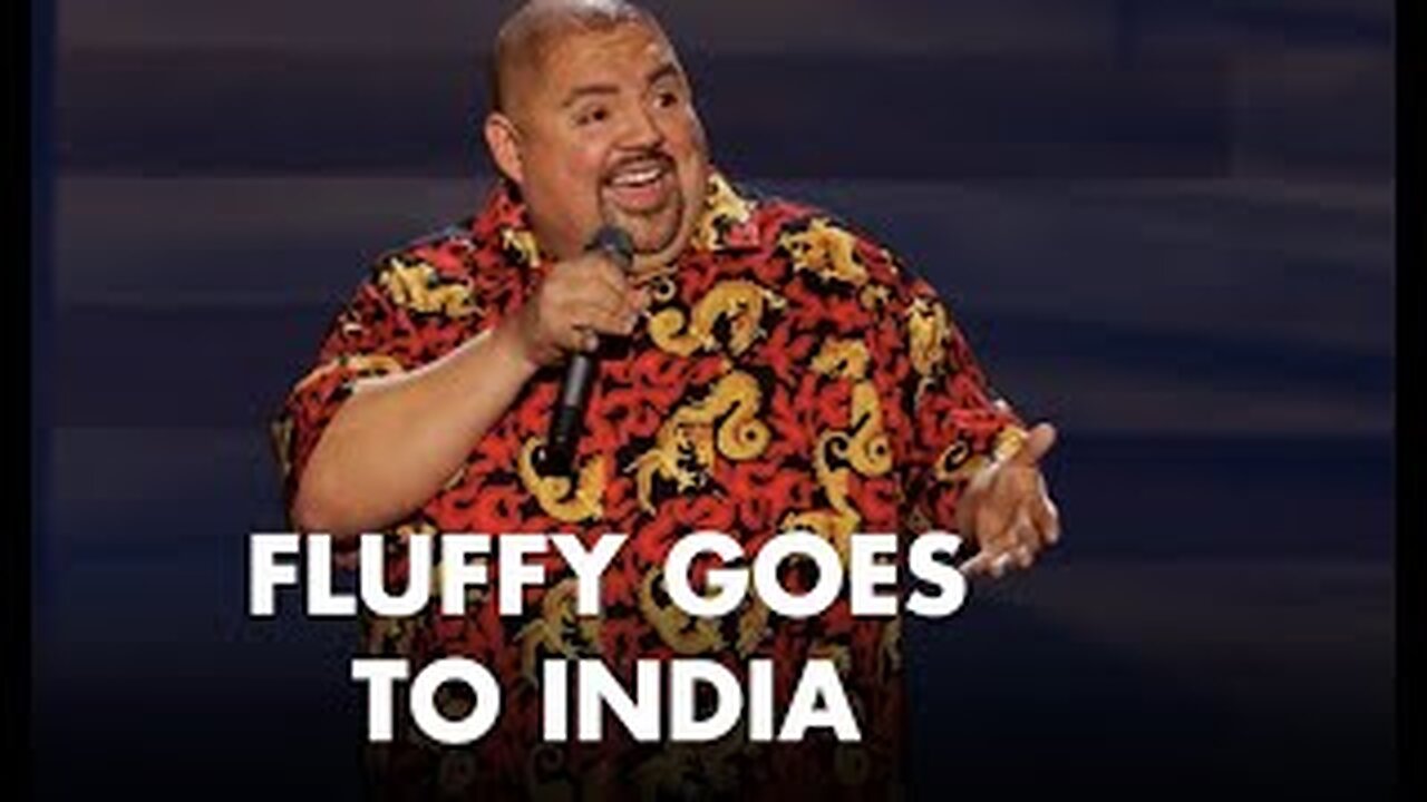 Fluffy Goes To India | Gabriel Iglesias