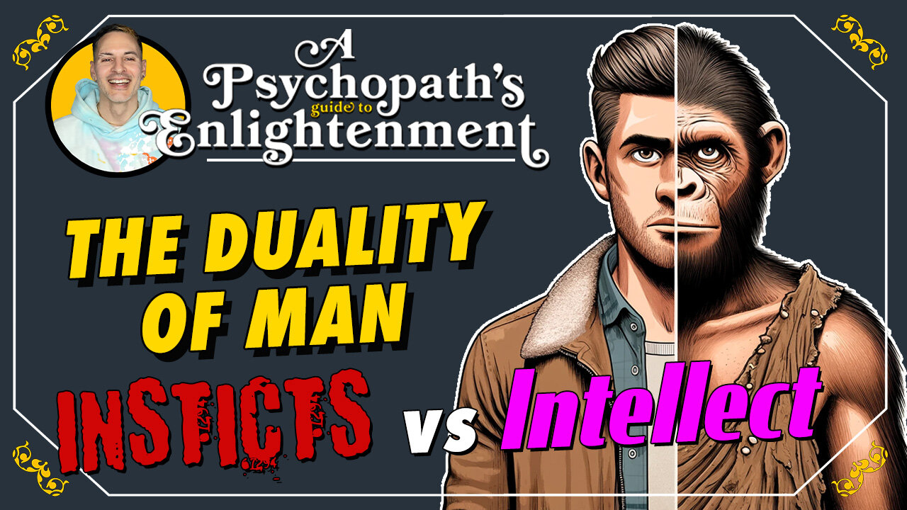 Instincts vs Intellect - A Psychopath's Guide To Enlightenment with Blair Black