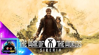 THE WAR OF THE WORLD: SIBERIA - OFFICIAL GAMEPLAY REVEAL TRAILER