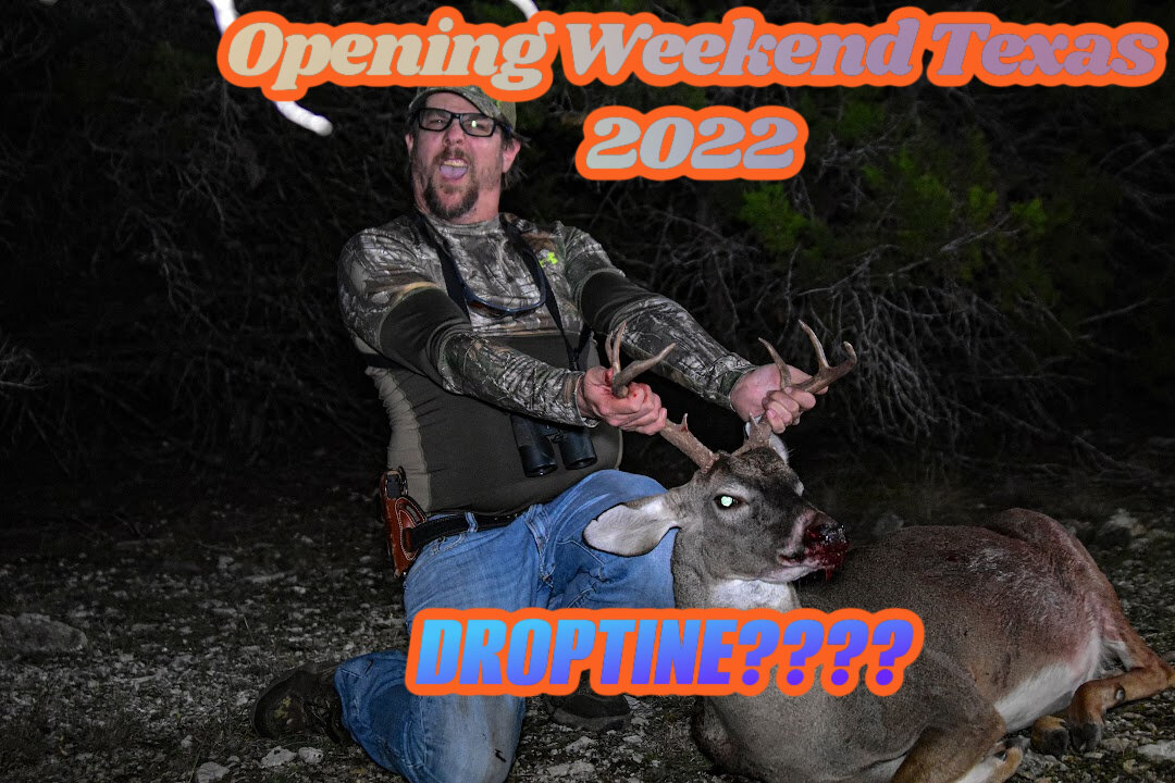 Opening Weekend 2022 Buck Down W/American Country Outdoors & Hog Hunting Texas Whitetail Drop tine