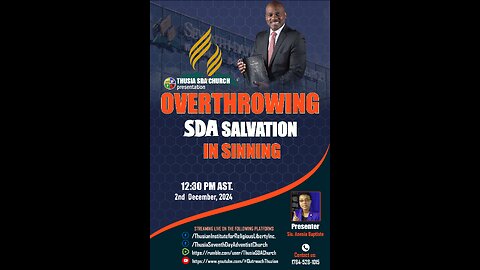 Overthrwoing SDA Salvation in Sinning