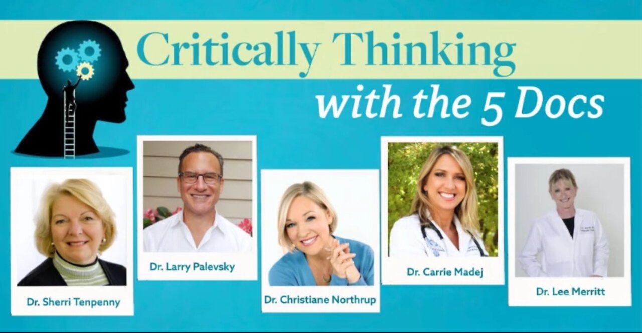 Dr Carrie Madej, Dr Lee Merritt and Dr Christiane Northrup, Dr Christiane Northrup,Dr Larry Palevsky