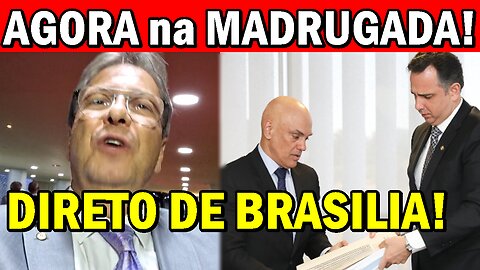 DIRETO DE BRASILIA! AG0RA na MADRUGADA CONFIRA o que MANlFESTOU esse PARLAMENTAR sobre ELElÇÃO de lá