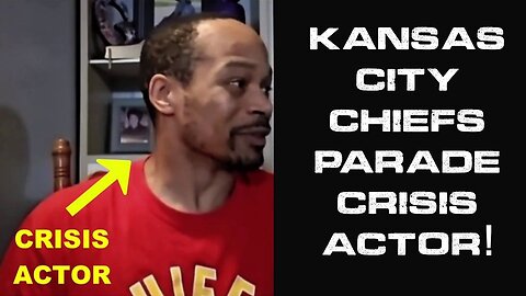 KANSAS CITY CHIEFS PARADE CRISIS ACTOR!