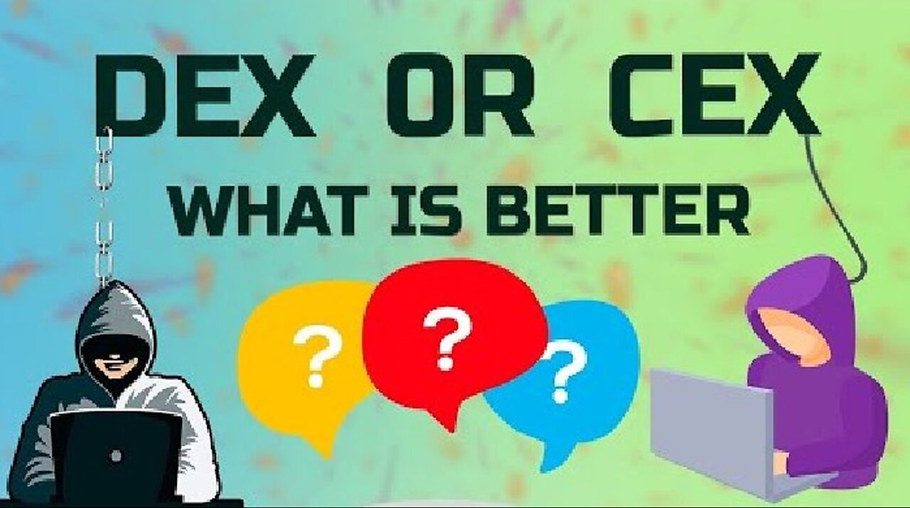 DEX and CEX difference - Decentralization or centralization what is better?