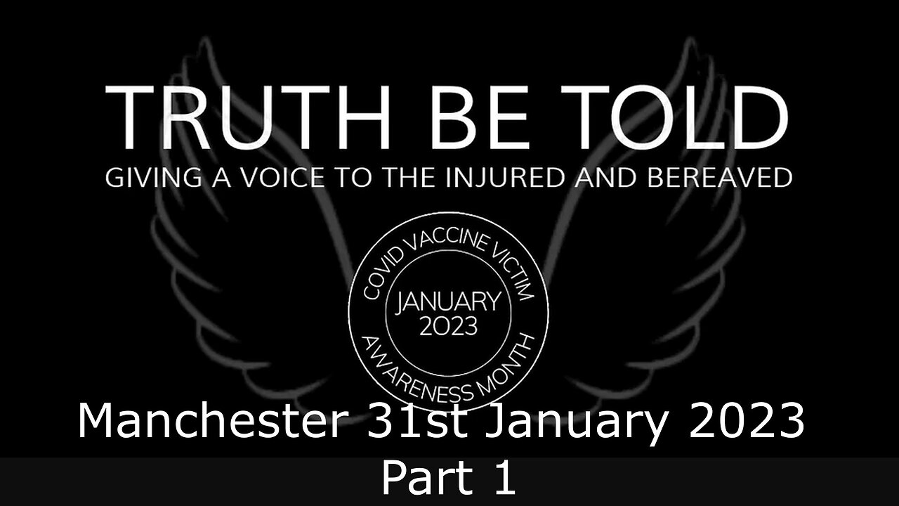 Truth be Told: Manchester 31st January 2023 - Part 1: Adam Rowland