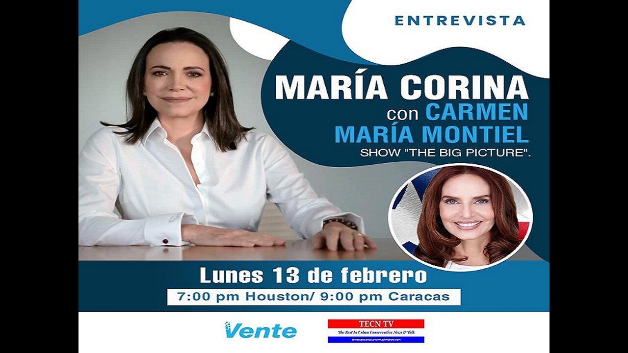 TECN.TV / Venezuelan Conservative Maria Corina Seeks to Unseat President Nicolás Maduro