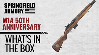 Springfield Armory M1A 50th Anniversary .308 Rifle | What's in the Box