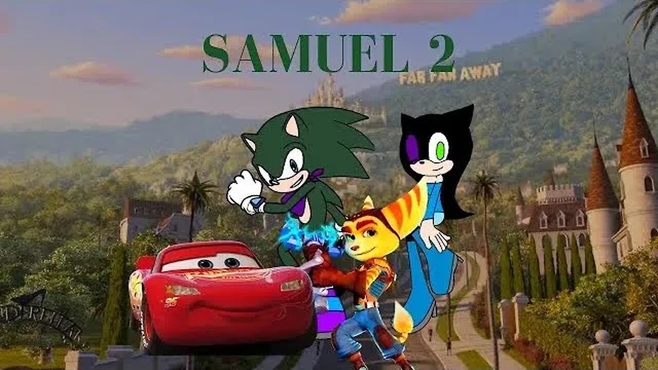 Samuel 2 Part 10: Lost In The Woods/Meet Lightning McQueen (Remake)