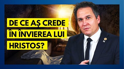 De ce aș crede în învierea lui Isus Hristos? | Cu pastorul Florin Antonie