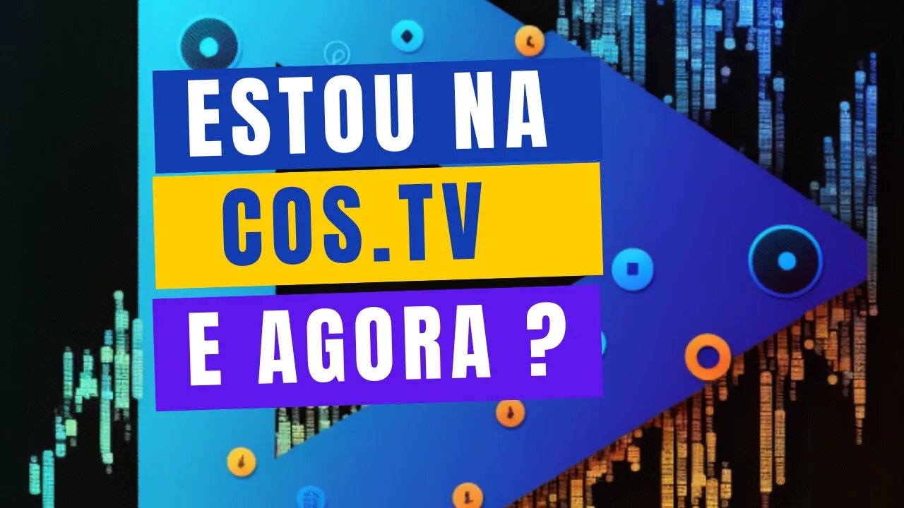 ESTOU NA COS.TV E AGORA ? #TUTORIAL COS.TV#2023