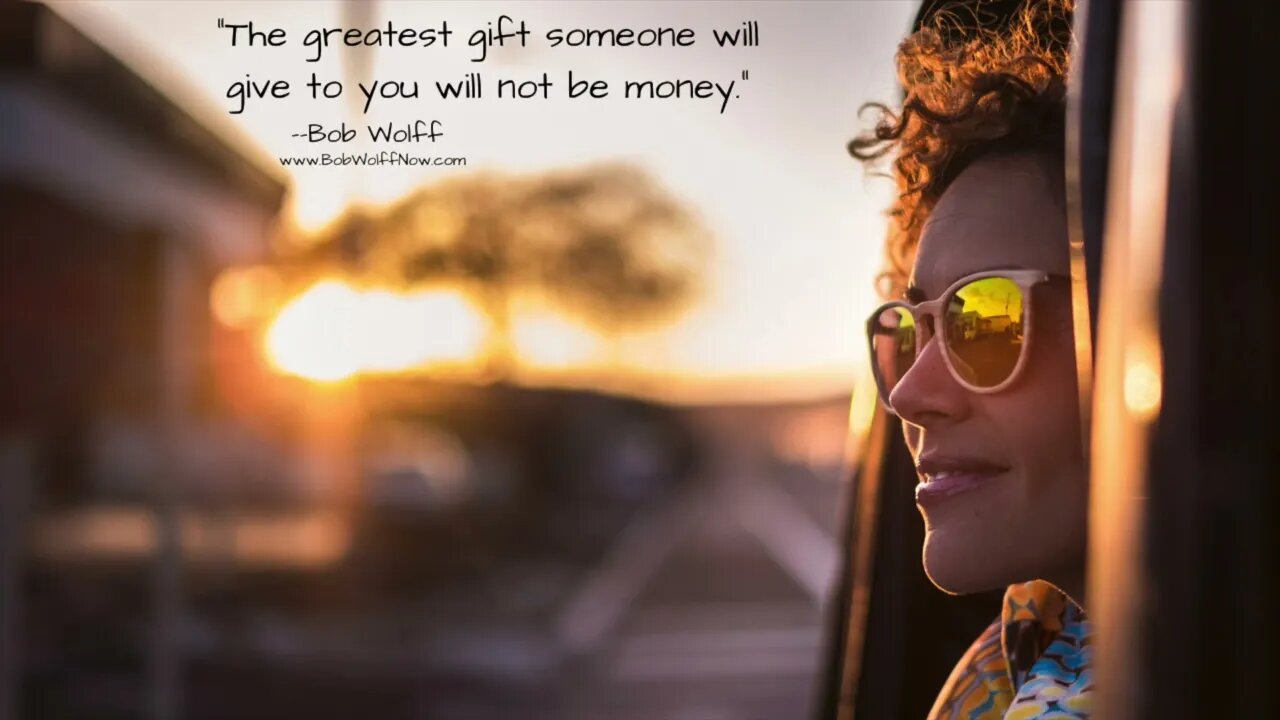 Could THIS Be The GREATEST Gift Someone Will Give To YOU?