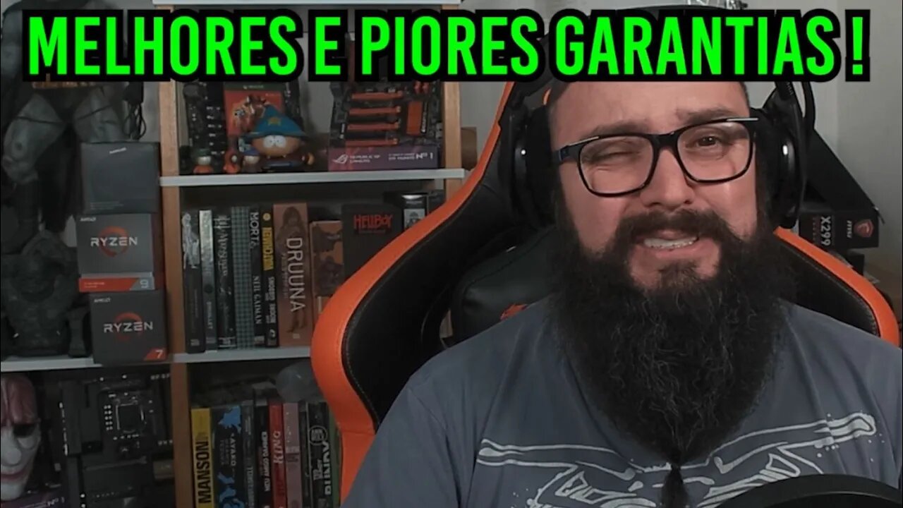 Melhores e Piores Garantias !