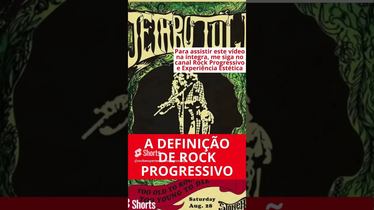 A DEFINIÇÃO DE ROCK PROGRESSIVO