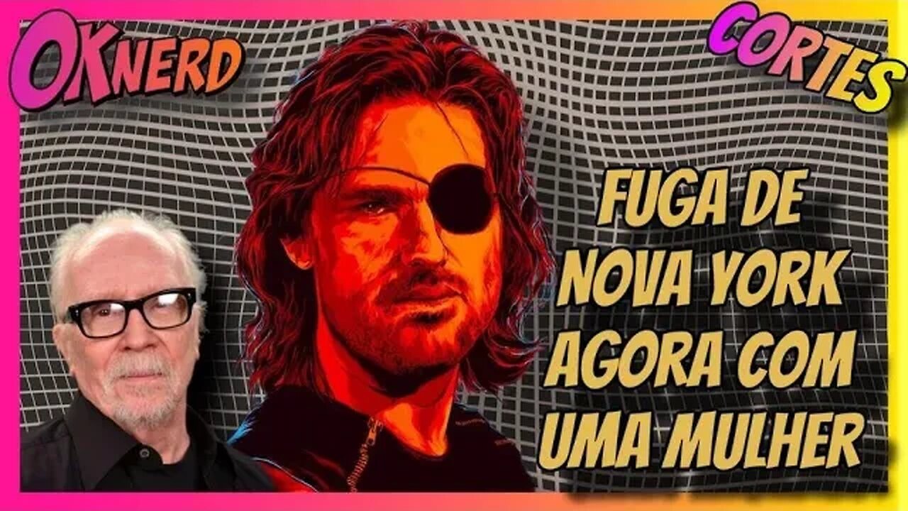 JOHN CARPENTER DIZ QUE REBBOT DE "FUGA DE NOVA YORK" VAI SER COM UMA MULHER