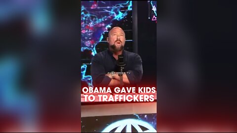 Alex Jones: Obama Regime Gave Children To Human Traffickers - 12/2/24