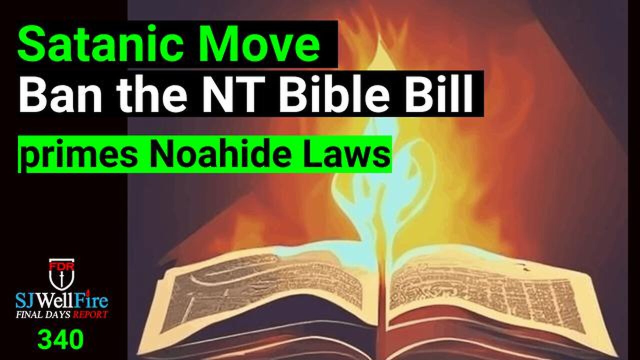 From Banning the Bible to Noahide Laws - Bill HR 6090