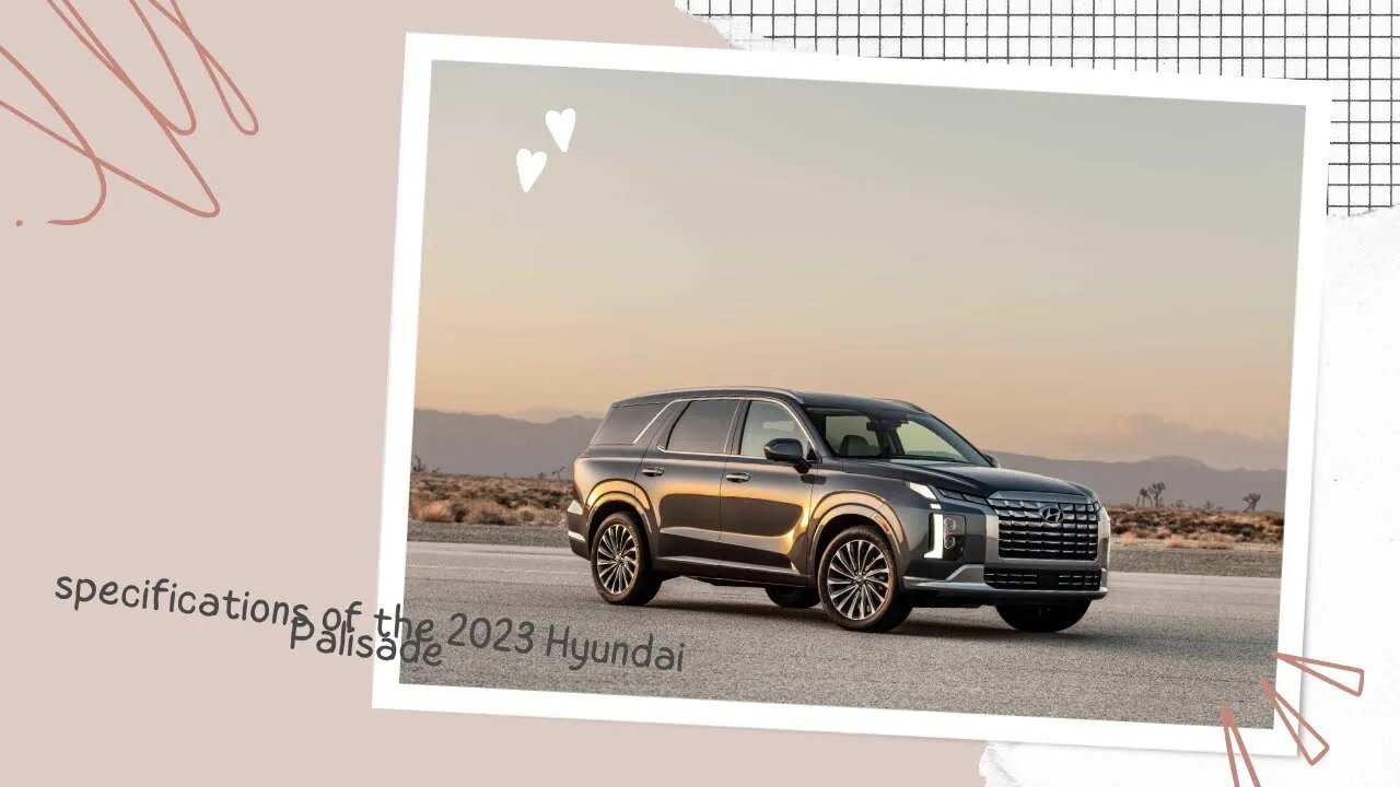 specifications of the 2023 Hyundai Palisade