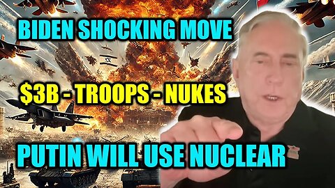 Douglas Macgregor: Biden Deploys Troops & Nukes to Ukraine as Putin Issues Final Warning