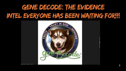 Gene Decode: The Evidence/Intel Everyone Has Been Waiting For! This Changes Everything! 12/1/24.