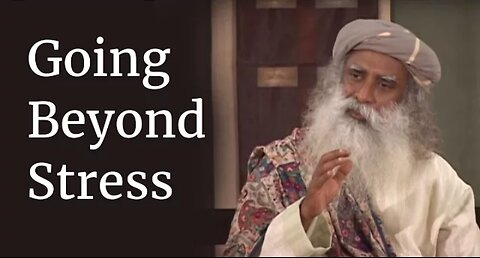Going Beyond Stress