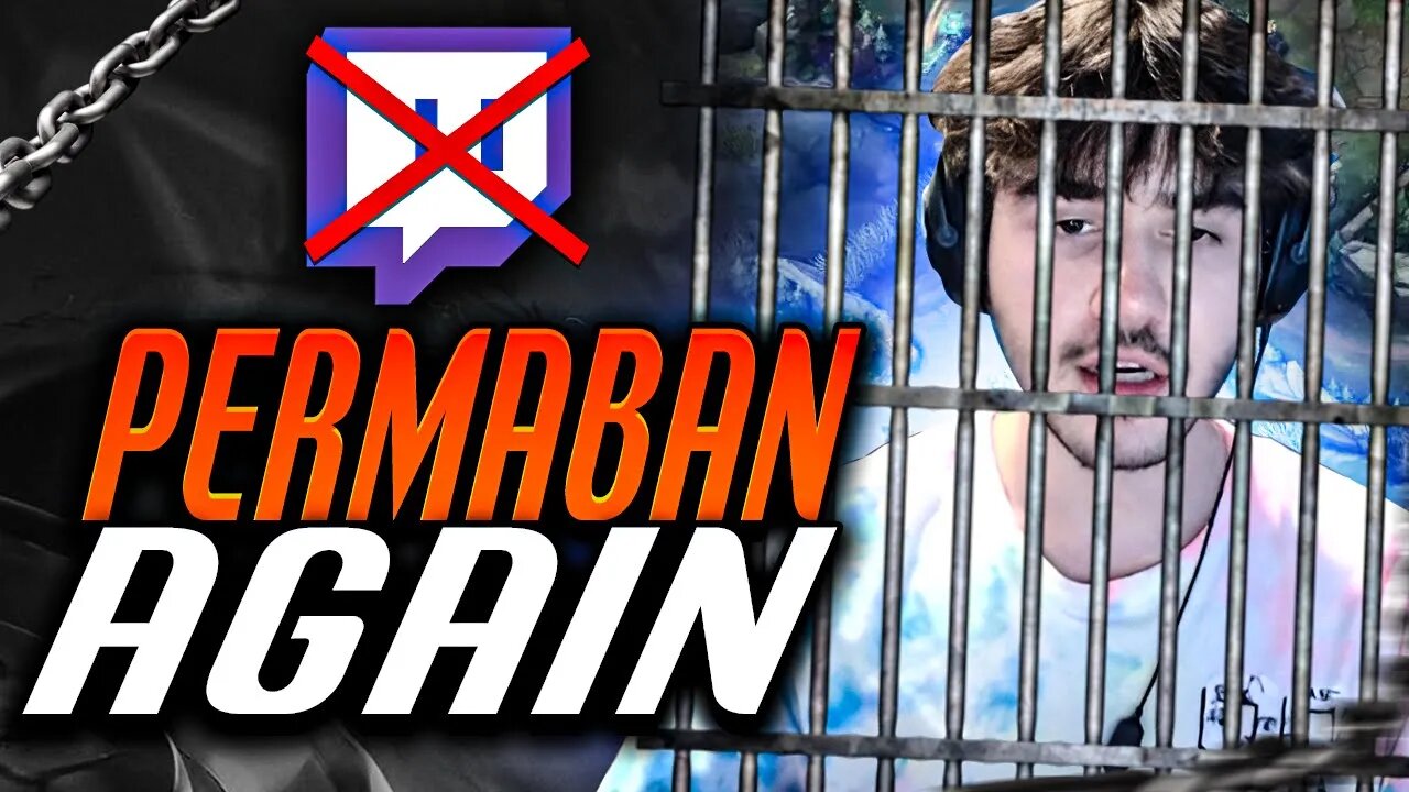 Twitch Permabanned me (again)
