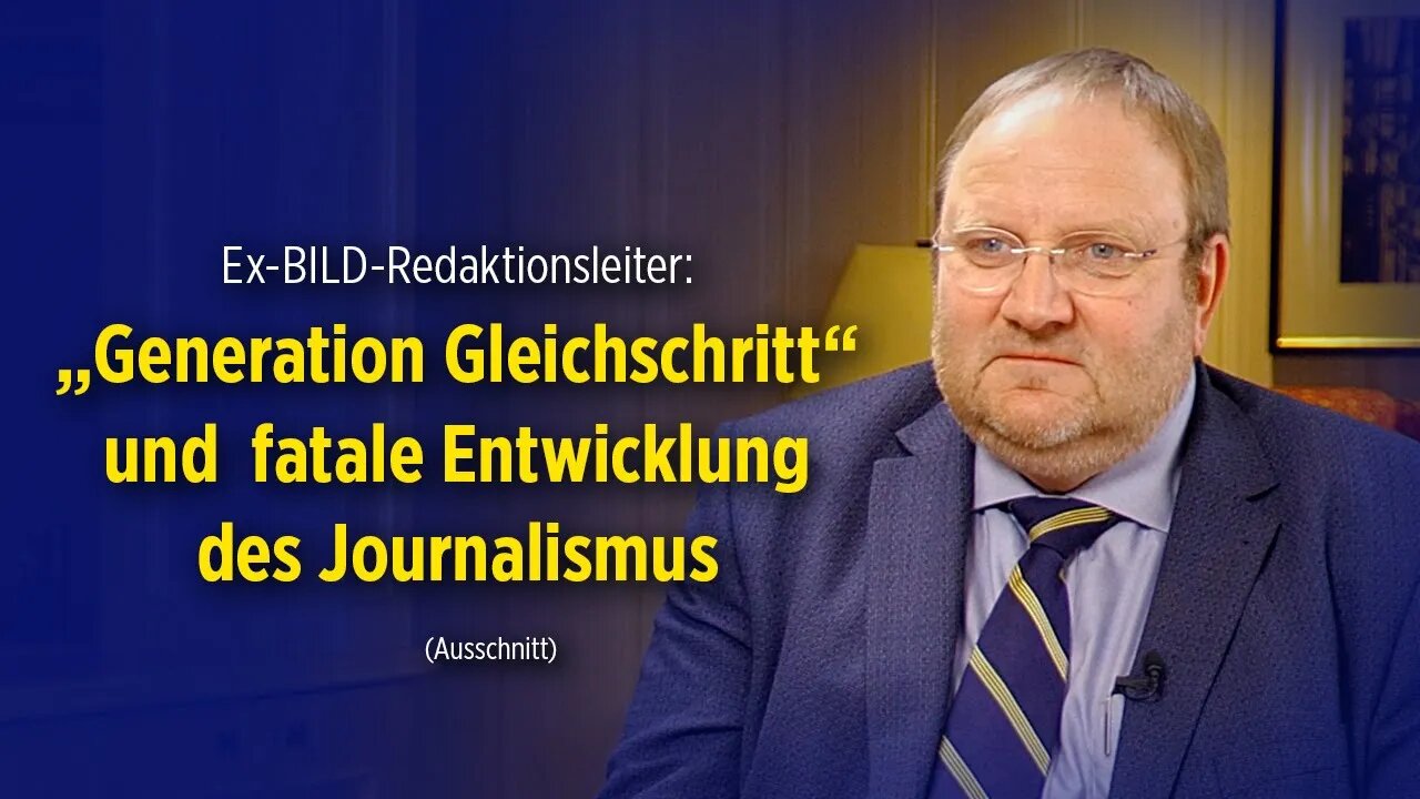 Ex-BILD-Redaktionsleiter: „Generation Gleichschritt“ & fatale Entwicklung des Journalismus (Teaser)