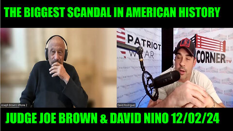 David Nino Rodriguez & Judge Joe Brown HUGE 12/02/24 🔥 The Diddy Coverup & Kamala's Casting Couch