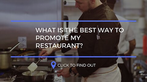 What is the best way to market my restaurant?